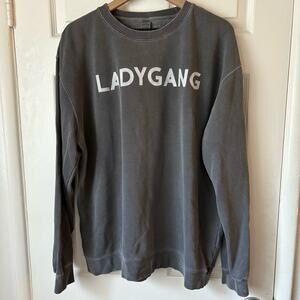 Ladygang Podcast Grey Crewneck Sweatshirt size XL